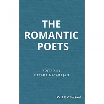 The Romantic Poets, Blackwell Guides to Criticism
