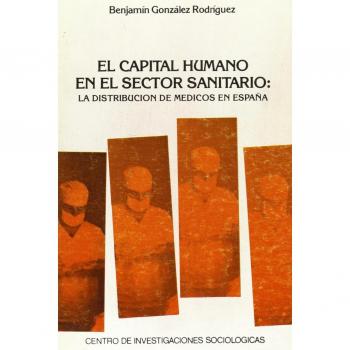 El Capital humano en el sector sanitario