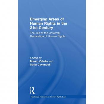 Emerging Areas of Human Rights in the 21st Century