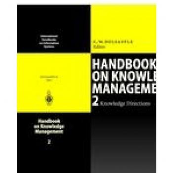 Handbook on Knowledge Management 2: Knowledge Directions