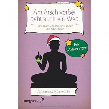 Am Arsch vorbei geht auch ein Weg