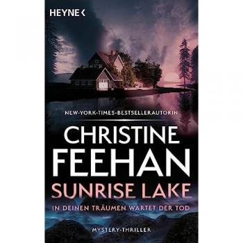 Christine Feehan Sunrise Lake: Roman