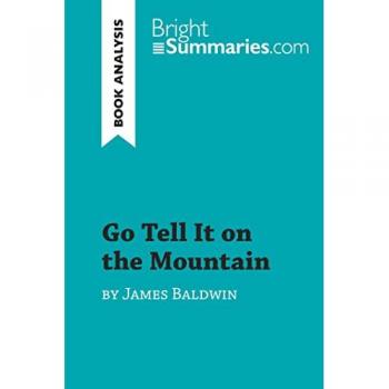 Go Tell It on the Mountain by James Baldwin (Book Analysis)