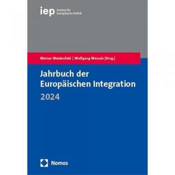Jahrbuch der Europischen Integration 2024, Fachbücher von Werner Weidenfeld, Wolfgang Wessels