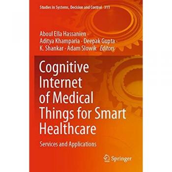 Cognitive Internet of Medical Things for Smart Healthcare