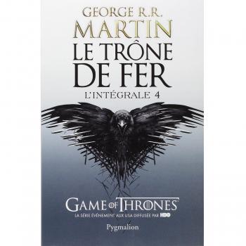 Le TrÃ´ne de fer l'IntÃ©grale (A game of Thrones) Tome 4