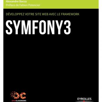 Développez votre site web avec le framework Symfony 3