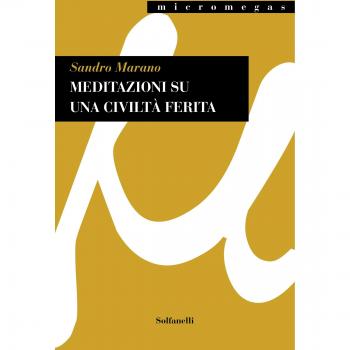 Meditazioni su una civiltà ferita