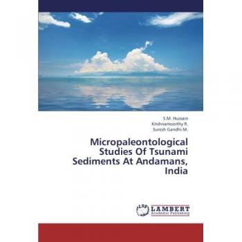 Micropaleontological Studies Of Tsunami Sediments At Andamans, India