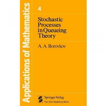 Stochastic Processes in Queueing Theory