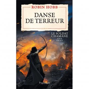 Le Soldat chamane, Tome 7 : Danse de terreur