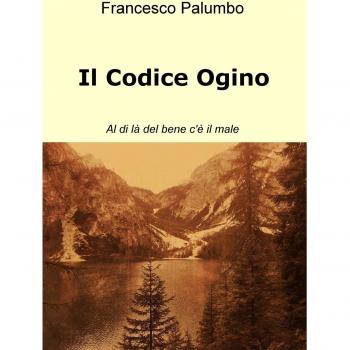 Codice Ogino. Al di la del bene c'è il male