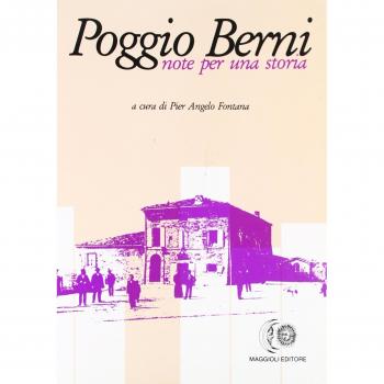 Poggio Berni. Note per una storia