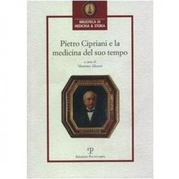 Pietro Cipriani e la medicina del suo tempo