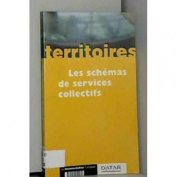 LES SCHEMAS DE SERVICE COLLECTIF