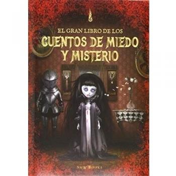 GRAN LIBRO DE LOS CUENTOS DE MIEDO Y MISTERIO EL