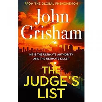 The Judge'S List: John Grisham'S Latest Breathtaking Bestseller