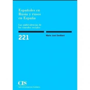 Españoles en rusia y rusos en españa