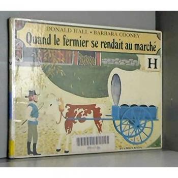 Quand le fermier se rendait au marche (ALBUMS (A))