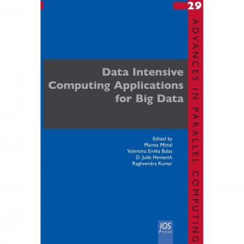 Data Intensive Computing Applications for Big Data (Advances In Parallel Computing, Band 29)