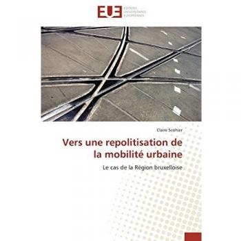 Vers une repolitisation de la mobilité urbaine