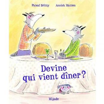 Devine qui vient dîner ?