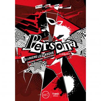 Persona : Derrière Le Masque Volume 2