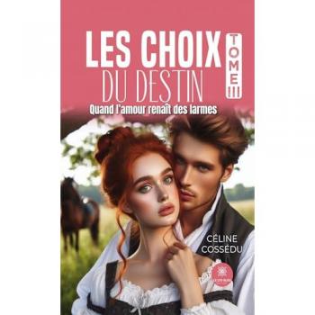 Les choix du destin