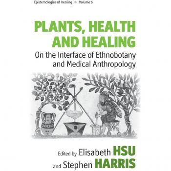 Plants, Health and Healing