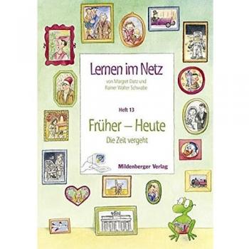 Margret Datz Lernen Im Netz 13. Früher