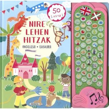 Nire lehen hitzak