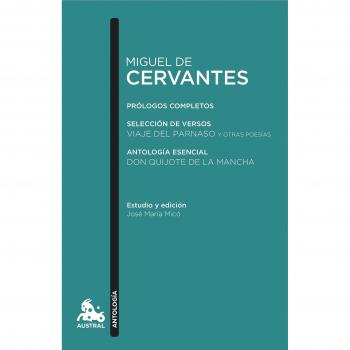 Miguel de cervantes. Antología