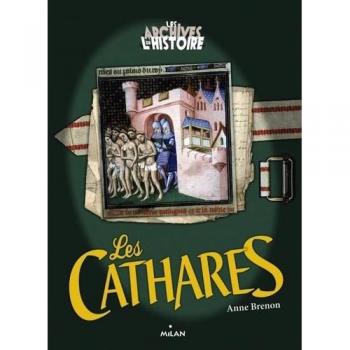 Les Cathares : Une église chrétienne au bûcher