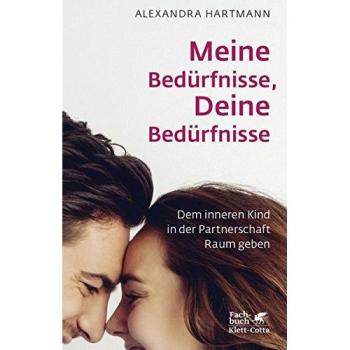 Klett Cotta Meine Bedürfnisse, Deine Bedürfnisse