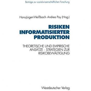 Risiken informatisierter Produktion