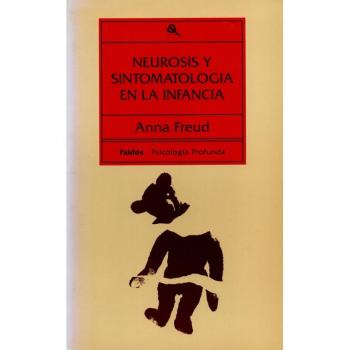 Neurosis y sintomatología en la infancia