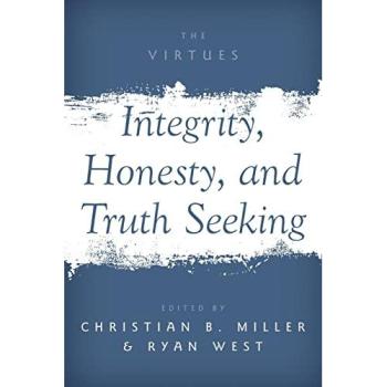 Integrity Honesty and Truth Seeking