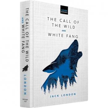 Jack London The Call of the Wild & White Fang