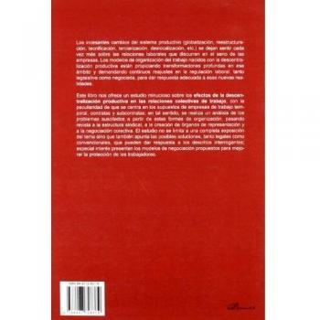 Efectos de la descentralización productiva sobre las relaciones colectivas de trabajo: ETT y contratas