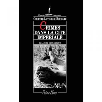 Crimes dans la cité impériale