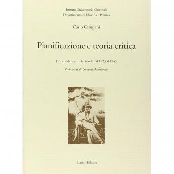 Pianificazione e teoria critica. L'opera di Friedrich Pollock dal 1923 al 1943