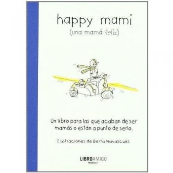Una Mamá Feliz