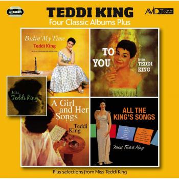 Bidin My Time/To You/Girl and Her Songs/All The King's Songs