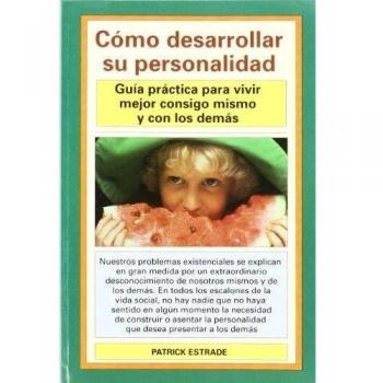 467. COMO DESARROLLAR SU PERSONALIDAD