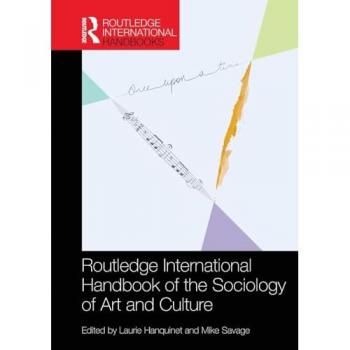 Routledge International Handbook of the Sociology of Art and Culture (Routledge International Handbooks)