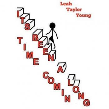 It's Been a Long Time Comin'