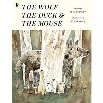 Wolf, the Duck and the Mouse