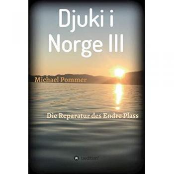 Djuki i Norge III: Die Reparatur des Endes Plass