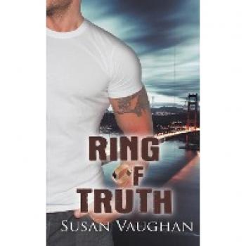 Ring of Truth (Devlin Security Force, Protecting Priceless Treasures, Band 2)