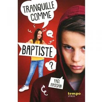 Tranquille comme Baptiste